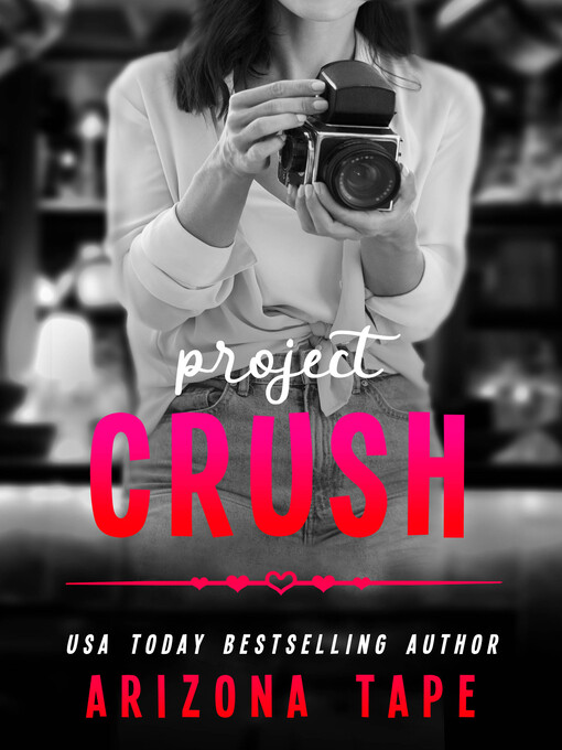 Title details for Project Crush by Arizona Tape - Available